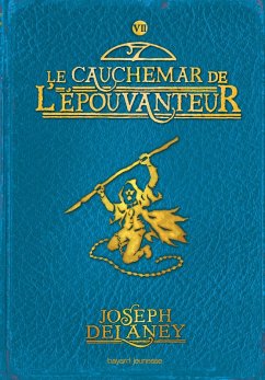 L'Épouvanteur, Tome 07 (eBook, ePUB) - Delaney, Joseph