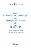 Lettre au président de la République sur les citoyens en situation de handicap, (eBook, ePUB)
