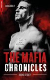 Bound by Duty - The Mafia Chronicles, T2 (eBook, ePUB)