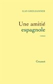 Une amitié espagnole (eBook, ePUB)