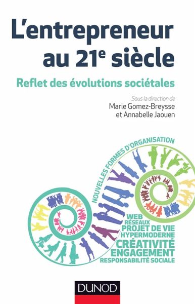 L'entrepreneur au 21e siècle (eBook, ePUB) L'entrepreneur au 21e siècle (eBook, ePUB)