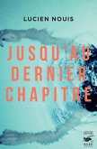 Jusqu'au dernier chapitre (eBook, ePUB)