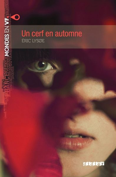 Mondes en VF - Un cerf en automne - Niv. B1 - Ebook (eBook, ePUB) Mondes en VF - Un cerf en automne - Niv. B1 - Ebook (eBook, ePUB)