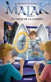 Le Choix de la lumière (eBook, ePUB)