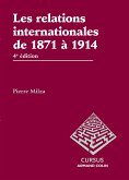 Les relations internationales de 1871 à 1914 - 4e édition (eBook, ePUB)