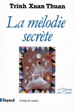 La Mélodie secrète (eBook, ePUB) - Trinh, Xuan Thuan