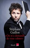 On m'a demandé de vous calmer (eBook, ePUB)