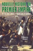 Nouvelle histoire du Premier Empire, tome 4 (eBook, ePUB)