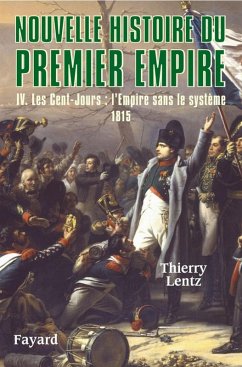 Cover Nouvelle histoire du Premier Empire, tome 4 (eBook, ePUB)