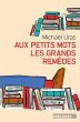 Aux petits mots les grands remèdes... - Bild 1