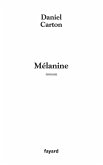 Mélanine (eBook, ePUB)