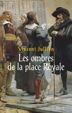 Les ombres de la Place Royale (eBook, ePUB)