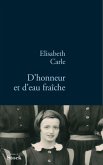 D'honneur et d'eau fraîche (eBook, ePUB)
