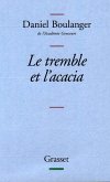 Le tremble et l'acacia (eBook, ePUB)