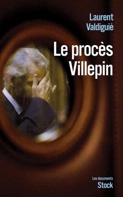 Le procès Villepin (eBook, ePUB) - Valdiguié, Laurent