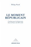 Le moment républicain (eBook, ePUB)