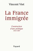 La France immigrée (eBook, ePUB)