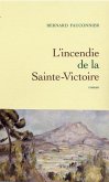 L'incendie de la Sainte-Victoire (eBook, ePUB)