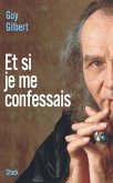 Et si je me confessais (eBook, ePUB)