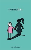 Normal(e) (eBook, ePUB)