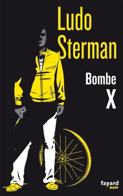 Bombe X (eBook, ePUB) - Sterman, Ludo