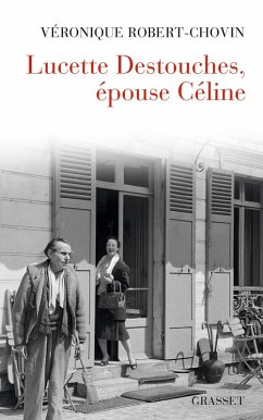 Cover Lucette Destouches, épouse Céline (eBook, ePUB)