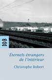 Eternels étrangers de l'intérieur ? (eBook, ePUB)