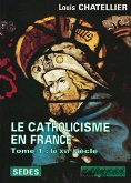 Le Catholicisme en France (eBook, ePUB)