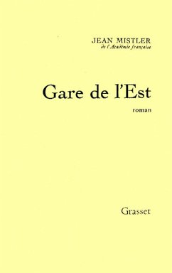 Gare de l'Est (eBook, ePUB) - Mistler, Jean
