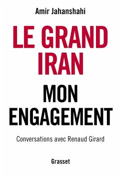 Le grand Iran (eBook, ePUB) - Jahanshahi, Amir; Girard, Renaud