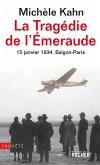 La Tragédie de l'Emeraude - 15 janvier 1934 (eBook, ePUB)