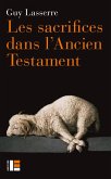 Les sacrifices dans l'Ancien Testament (eBook, ePUB)