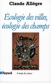 Ecologie des villes, écologie des champs (eBook, ePUB)