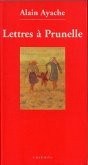 Lettres à Prunelle (eBook, ePUB) Lettres à Prunelle (eBook, ePUB)