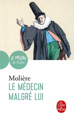 Le Médecin malgré lui (eBook, ePUB) - Molière