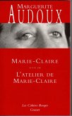 Marie-Claire suivi de L'atelier de Marie-Claire (eBook, ePUB)