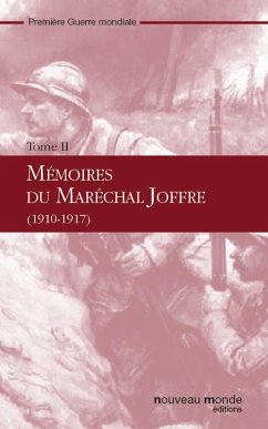 Mémoires du maréchal Joffre - t.2 (eBook, ePUB) - Joffre, Joseph