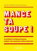 Mange ta soupe ! (eBook, ePUB) Mange ta soupe ! (eBook, ePUB)
