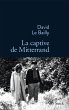 La captive de Mitterrand (eBook, ePUB) - Bild 1