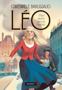 Cover LÉO, mon destin sera la liberté ! (eBook, ePUB)
