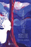 Je ne suis pas un monstre (eBook, ePUB)