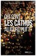 Qui sont les cathos aujourd'hui ?... - Bild 1