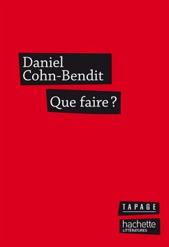 Que faire? (eBook, ePUB) - Cohn-Bendit, Daniel