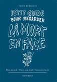 Petit guide pour regarder la mort en face (eBook, ePUB)