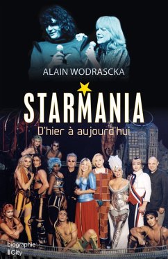 Cover Starmania, d'hier à aujourd'hui (eBook, ePUB)