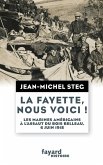 La Fayette, nous voici ! (eBook, ePUB)