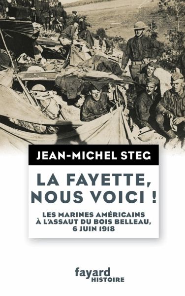 La Fayette, nous voici ! (eBook, ePUB) La Fayette, nous voici ! (eBook, ePUB)