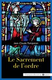 Le sacrement de l'ordre (eBook, ePUB) Le sacrement de l'ordre (eBook, ePUB)