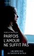 Parfois l'amour ne suffit pas (eBook,... - Bild 1