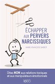 Echapper aux pervers narcissiques (eBook, ePUB)